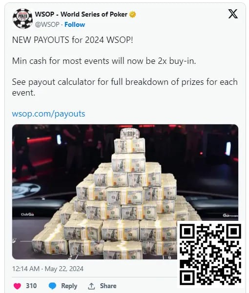 【DD扑克】2024年WSOP奖金结构升级，蕞低可拿到两倍门票钱