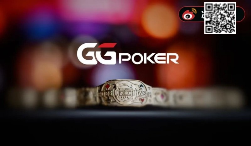 【DD扑克】WSOP大事件！黄文杰第一视角开箱金手链，GGPoker正式完成天价收购！