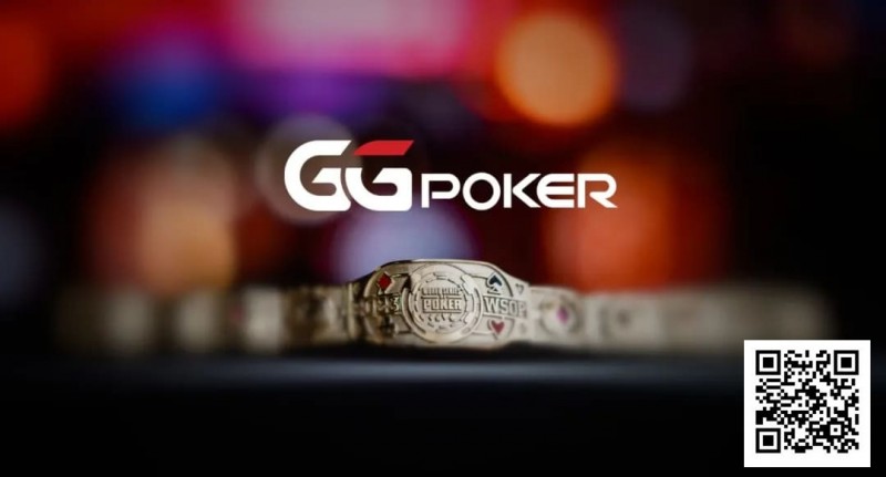 【DD扑克】GGPoker本周大事件盘点：收购HCL搞大事、国人夺WSOP金戒指季军、反作弊系统升级！